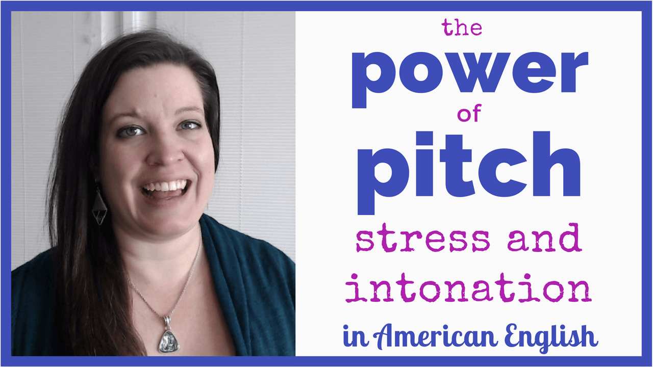 The Power of Pitch Change Your Tone for Better Stress and Intonation